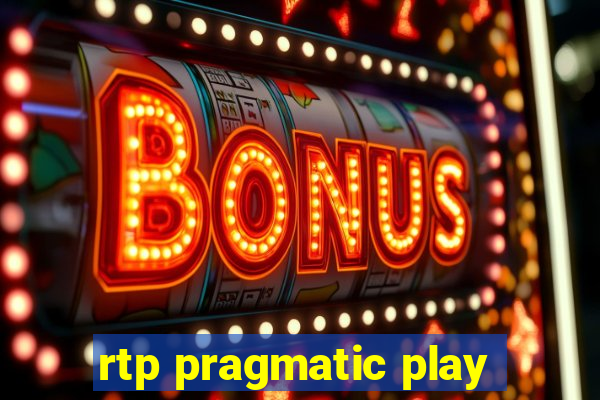 rtp pragmatic play